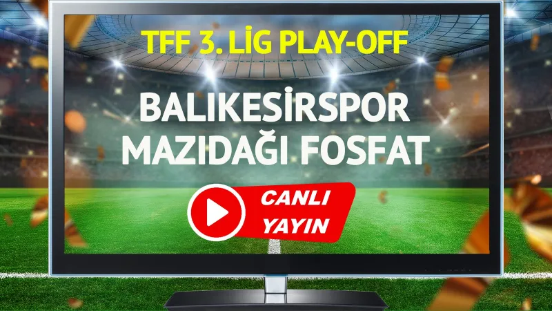 Balıkesirspor Mazıdağı Maçı CANLI! Şifresiz İzle