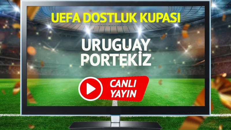 Uruguay Portekiz Maçı CANLI: Kim Kazanacak? Şifresiz İzle!
