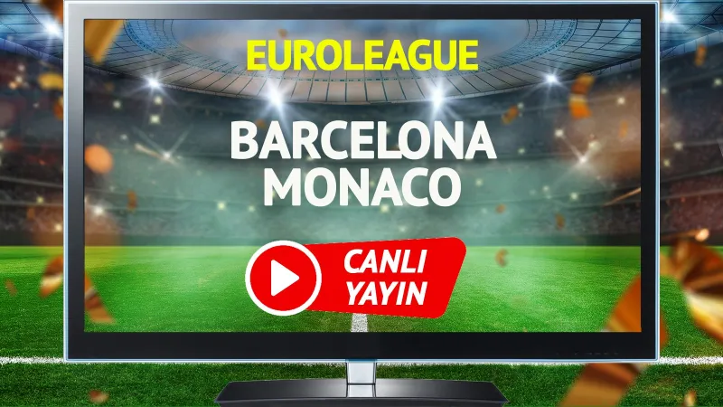 Barcelona Monaco Maçı CANLI: Şifresiz İzle! Kim Kazanacak?