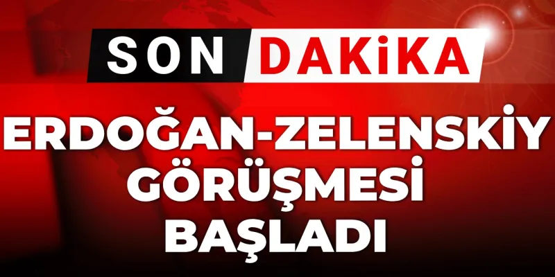 Erdoğan Zelenskiy ile Görüştü! Kritik Detaylar Ortaya Çıktı
